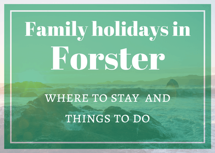 Forster family holidays