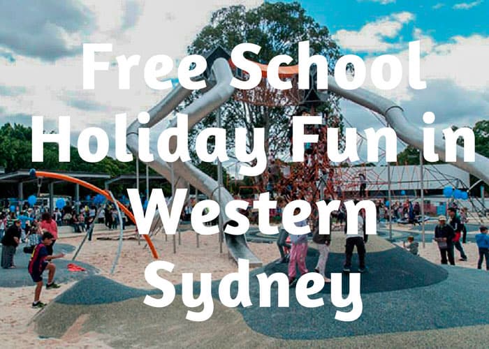 Free School Holiday Fun in Western Sydney 2 1