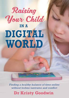 raising your child in a digital world 1