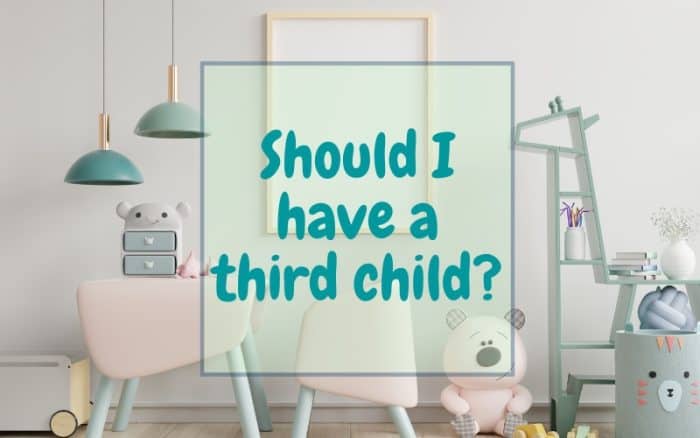 Should I Have A Third Child? 10 Pros and 10 Cons Of Having That Third Baby