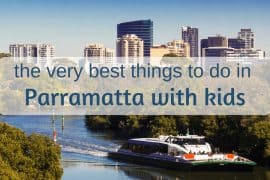 Parramatta with kids